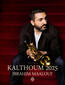 Ibrahim MAALOUF - Kalthoum