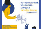 Votre logement, vos droits ... Et vous ? - Informations, Échanges et Théâtre-forum