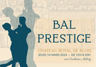 Bal Prestige au Château Royal de Blois
