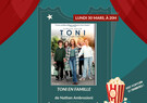 Comme au cinéma : Toni en famille