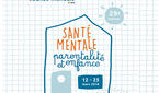 Santé mentale, parentalité et enfance : programme de la 29e semaine d'information