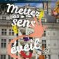 Château : mettez vos sens en éveil
