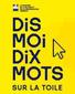 atelier dis moi dix mots