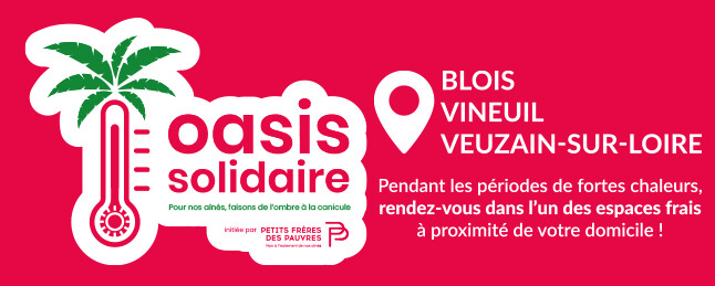 Oasis solidaires - Blois, Vineuil et Veuzain-sur-Loire